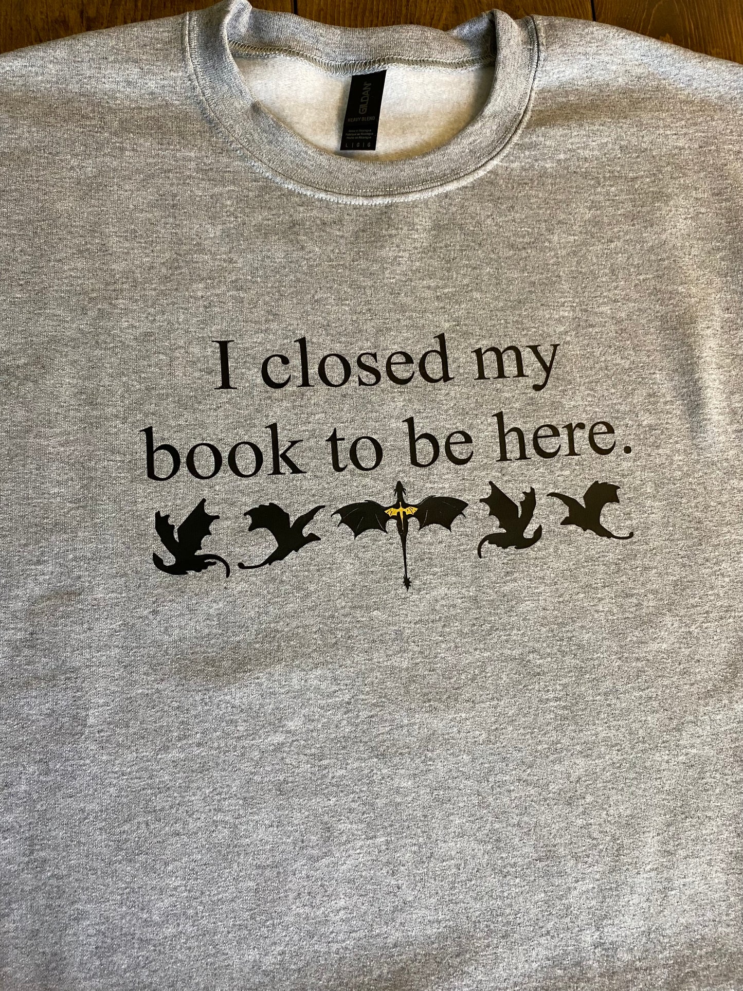 I Closed My Book to Be Here FW Crewneck